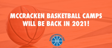 Mccracken basketball camp is back for summer 2021!